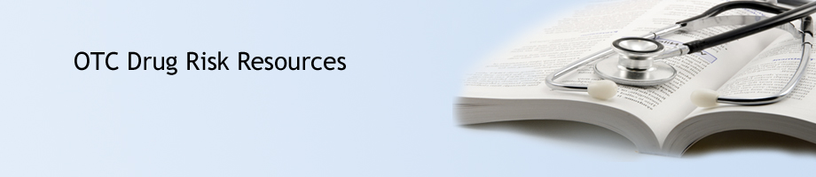 OTC drug risk resources